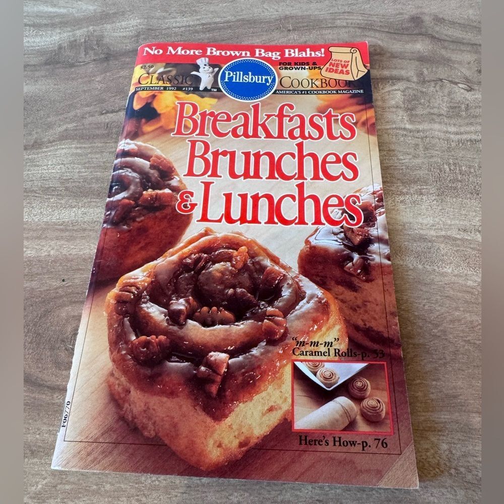 Pillsbury Classic Cookbook Breakfasts Brunches & Lunches #139 September 1992